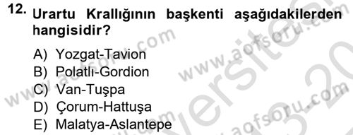 Anadolu Arkeolojisi Dersi 2013 - 2014 Yılı Tek Ders Sınav Soruları 12. Soru