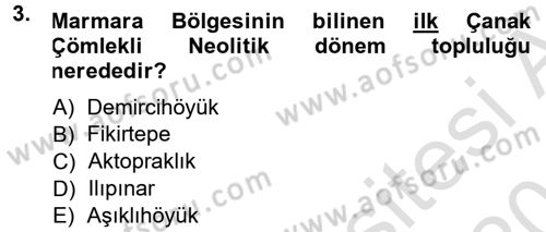 Anadolu Arkeolojisi Dersi 2013 - 2014 Yılı Tek Ders Sınav Soruları 3. Soru