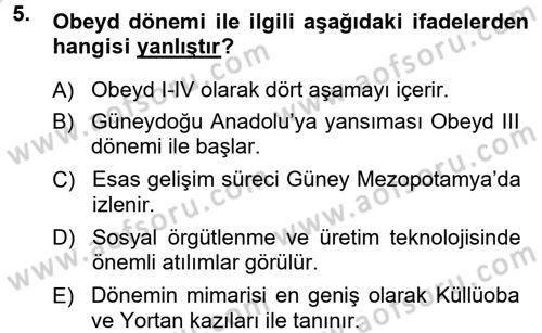 Anadolu Arkeolojisi Dersi 2013 - 2014 Yılı Tek Ders Sınav Soruları 5. Soru