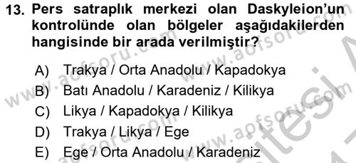 Anadolu Arkeolojisi Dersi 2016 - 2017 Yılı 3 Ders Sınav Soruları 13. Soru
