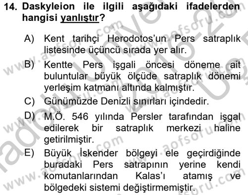 Anadolu Arkeolojisi Dersi 2016 - 2017 Yılı 3 Ders Sınav Soruları 14. Soru