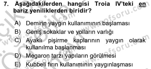 Anadolu Arkeolojisi Dersi 2016 - 2017 Yılı 3 Ders Sınav Soruları 7. Soru
