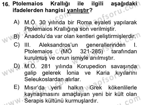 Anadolu Arkeolojisi Dersi 2016 - 2017 Yılı (Final) Dönem Sonu Sınav Soruları 16. Soru