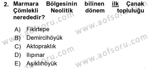 Anadolu Arkeolojisi Dersi 2016 - 2017 Yılı (Final) Dönem Sonu Sınav Soruları 2. Soru