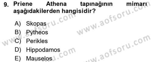 Anadolu Arkeolojisi Dersi 2016 - 2017 Yılı (Final) Dönem Sonu Sınav Soruları 9. Soru