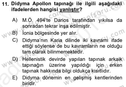 Anadolu Arkeolojisi Dersi 2017 - 2018 Yılı 3 Ders Sınav Soruları 11. Soru
