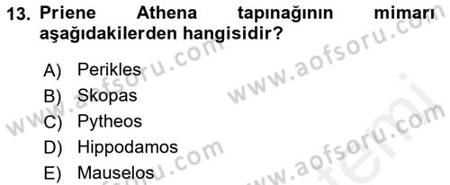 Anadolu Arkeolojisi Dersi 2017 - 2018 Yılı 3 Ders Sınav Soruları 13. Soru