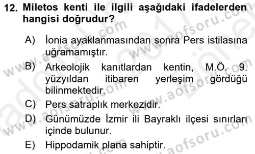 Anadolu Arkeolojisi Dersi 2017 - 2018 Yılı (Final) Dönem Sonu Sınav Soruları 12. Soru