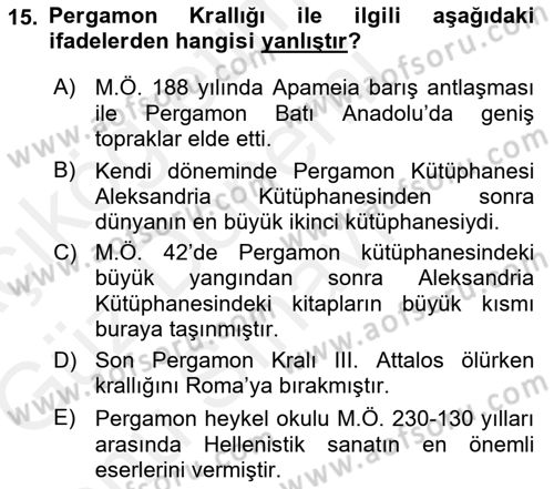 Anadolu Arkeolojisi Dersi 2017 - 2018 Yılı (Final) Dönem Sonu Sınav Soruları 15. Soru