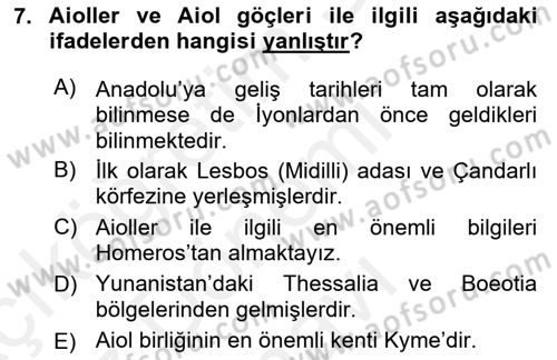 Anadolu Arkeolojisi Dersi 2017 - 2018 Yılı (Final) Dönem Sonu Sınav Soruları 7. Soru