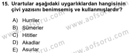 Anadolu Arkeolojisi Dersi 2018 - 2019 Yılı 3 Ders Sınav Soruları 15. Soru