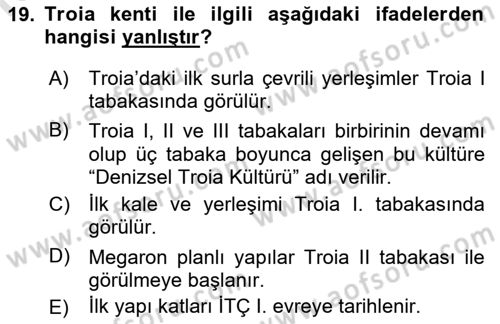 Anadolu Arkeolojisi Dersi 2018 - 2019 Yılı 3 Ders Sınav Soruları 19. Soru