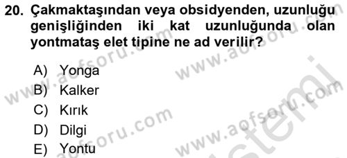 Anadolu Arkeolojisi Dersi 2018 - 2019 Yılı 3 Ders Sınav Soruları 20. Soru