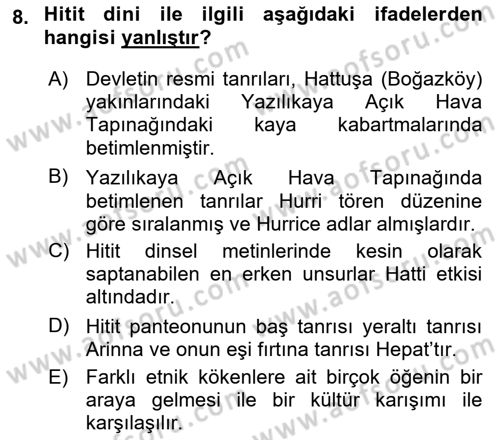 Anadolu Arkeolojisi Dersi 2018 - 2019 Yılı Yaz Okulu Sınav Soruları 8. Soru