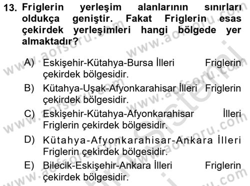 Anadolu Arkeolojisi Dersi 2023 - 2024 Yılı (Vize) Ara Sınav Soruları 13. Soru
