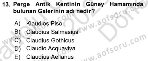Anadolu Arkeolojisi Dersi 2023 - 2024 Yılı (Final) Dönem Sonu Sınav Soruları 13. Soru