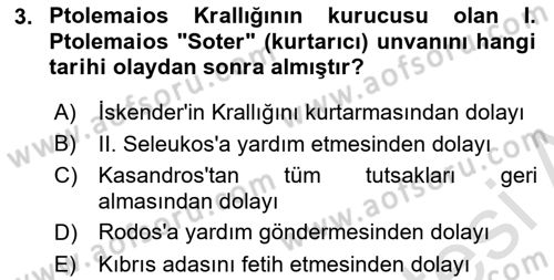 Anadolu Arkeolojisi Dersi 2023 - 2024 Yılı Yaz Okulu Sınav Soruları 3. Soru