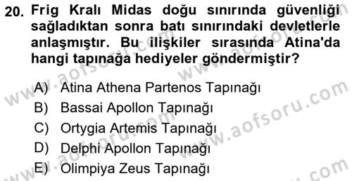 Anadolu Arkeolojisi Dersi Ara Sınavı Deneme Sınav Soruları 20. Soru