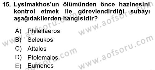 Anadolu Arkeolojisi Dersi 2024 - 2025 Yılı (Final) Dönem Sonu Sınav Soruları 15. Soru