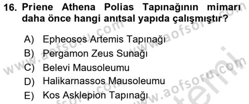 Anadolu Arkeolojisi Dersi 2024 - 2025 Yılı (Final) Dönem Sonu Sınav Soruları 16. Soru