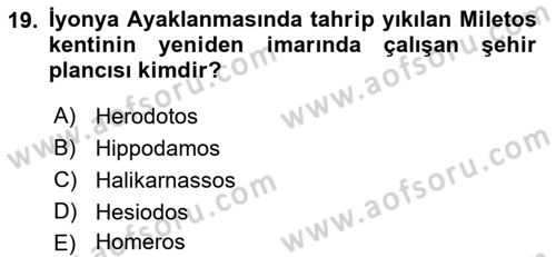 Anadolu Arkeolojisi Dersi 2024 - 2025 Yılı (Final) Dönem Sonu Sınav Soruları 19. Soru