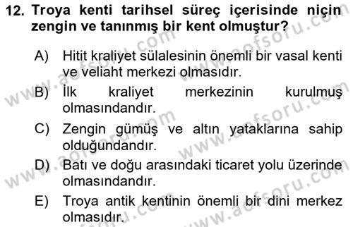 Anadolu Arkeolojisi Dersi 2024 - 2025 Yılı Yaz Okulu Sınav Soruları 12. Soru