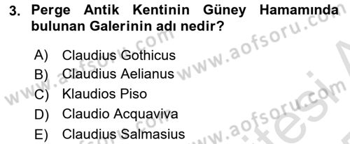 Anadolu Arkeolojisi Dersi 2024 - 2025 Yılı Yaz Okulu Sınav Soruları 3. Soru
