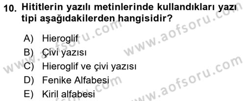 Anadolu Arkeolojisi Dersi 2025 - 2026 Yılı (Vize) Ara Sınav Soruları 10. Soru
