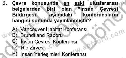 Arkeolojik Alan Yönetimi Dersi 2012 - 2013 Yılı (Final) Dönem Sonu Sınav Soruları 3. Soru