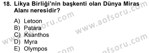 Arkeolojik Alan Yönetimi Dersi 2013 - 2014 Yılı (Final) Dönem Sonu Sınav Soruları 18. Soru