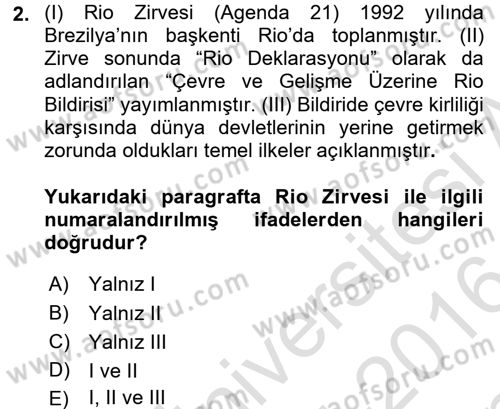 Arkeolojik Alan Yönetimi Dersi 2015 - 2016 Yılı (Final) Dönem Sonu Sınavı 2. Soru