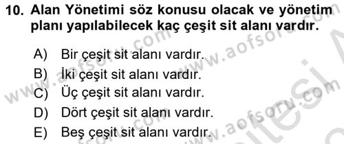 Arkeolojik Alan Yönetimi Dersi 2024 - 2025 Yılı (Vize) Ara Sınav Soruları 10. Soru
