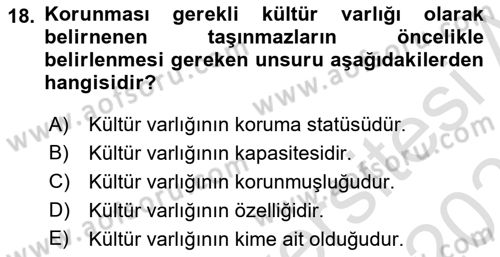 Arkeolojik Alan Yönetimi Dersi 2024 - 2025 Yılı (Vize) Ara Sınav Soruları 18. Soru