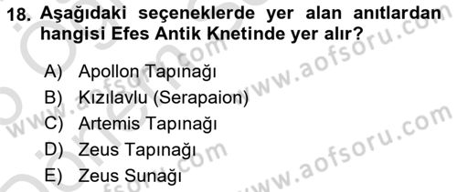 Arkeolojik Alan Yönetimi Dersi 2024 - 2025 Yılı (Final) Dönem Sonu Sınav Soruları 18. Soru