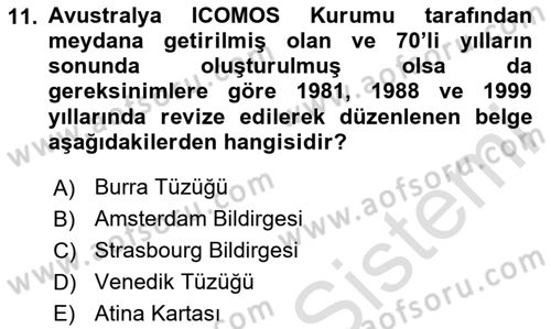 Arkeolojik Alan Yönetimi Dersi 2024 - 2025 Yılı Yaz Okulu Sınav Soruları 11. Soru