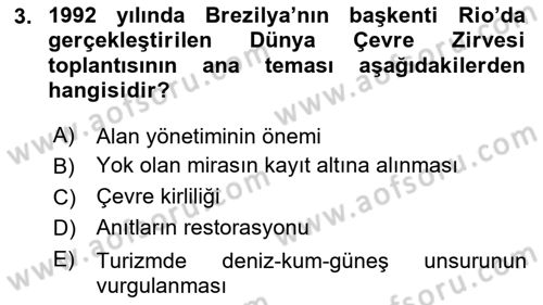 Arkeolojik Alan Yönetimi Dersi 2025 - 2026 Yılı (Vize) Ara Sınav Soruları 3. Soru