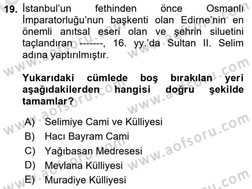 Arkeolojik Alan Yönetimi Dersi 2025 - 2026 Yılı Yaz Okulu Sınav Soruları 19. Soru