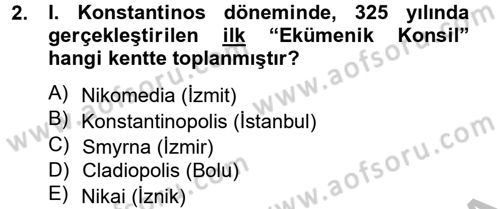 Ortaçağdan Günümüze Anadolu Uygarlıkları Dersi 2012 - 2013 Yılı (Vize) Ara Sınav Soruları 2. Soru