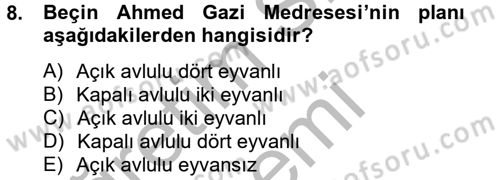 Ortaçağdan Günümüze Anadolu Uygarlıkları Dersi 2013 - 2014 Yılı (Final) Dönem Sonu Sınav Soruları 8. Soru