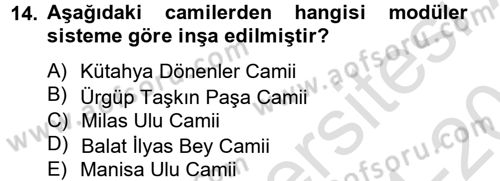 Ortaçağdan Günümüze Anadolu Uygarlıkları Dersi 2014 - 2015 Yılı Tek Ders Sınav Soruları 14. Soru