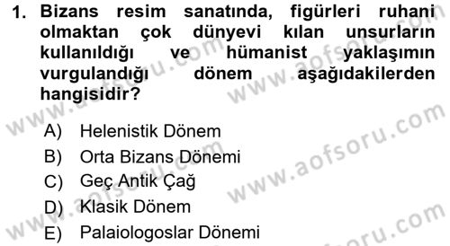 Ortaçağdan Günümüze Anadolu Uygarlıkları Dersi 2015 - 2016 Yılı (Final) Dönem Sonu Sınav Soruları 1. Soru