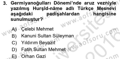 Ortaçağdan Günümüze Anadolu Uygarlıkları Dersi 2015 - 2016 Yılı (Final) Dönem Sonu Sınav Soruları 3. Soru