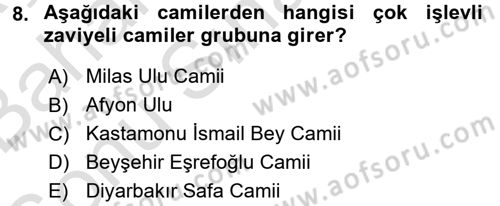 Ortaçağdan Günümüze Anadolu Uygarlıkları Dersi 2015 - 2016 Yılı (Final) Dönem Sonu Sınav Soruları 8. Soru