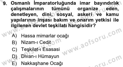 Ortaçağdan Günümüze Anadolu Uygarlıkları Dersi 2015 - 2016 Yılı (Final) Dönem Sonu Sınav Soruları 9. Soru