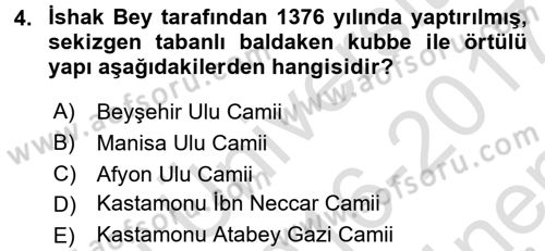 Ortaçağdan Günümüze Anadolu Uygarlıkları Dersi 2016 - 2017 Yılı (Final) Dönem Sonu Sınav Soruları 4. Soru