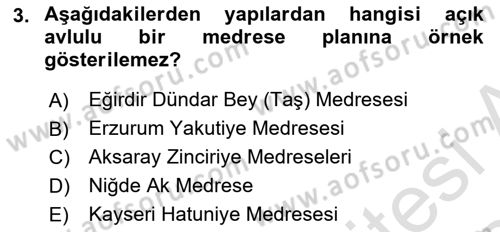 Ortaçağdan Günümüze Anadolu Uygarlıkları Dersi 2023 - 2024 Yılı (Final) Dönem Sonu Sınav Soruları 3. Soru