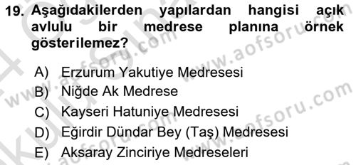 Ortaçağdan Günümüze Anadolu Uygarlıkları Dersi 2023 - 2024 Yılı Yaz Okulu Sınav Soruları 19. Soru