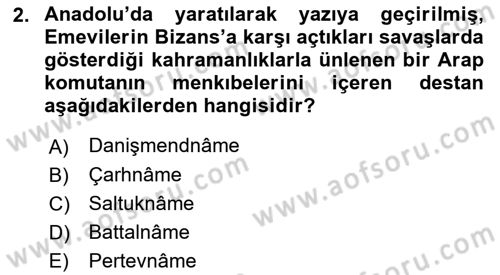 Ortaçağdan Günümüze Anadolu Uygarlıkları Dersi 2024 - 2025 Yılı (Vize) Ara Sınav Soruları 2. Soru