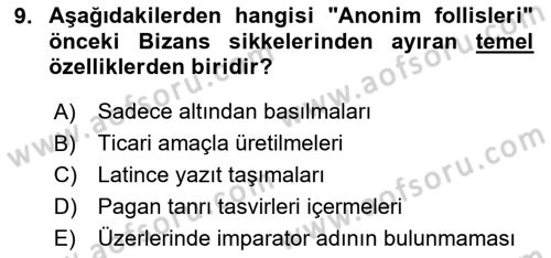 Ortaçağdan Günümüze Anadolu Uygarlıkları Dersi 2025 - 2026 Yılı (Vize) Ara Sınav Soruları 9. Soru