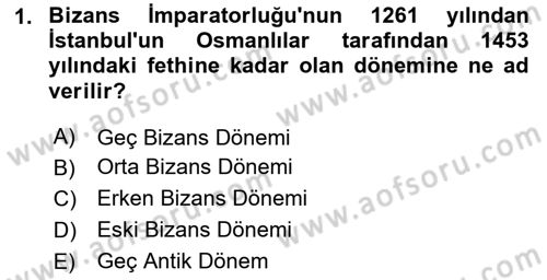 Ortaçağdan Günümüze Anadolu Uygarlıkları Dersi 2025 - 2026 Yılı (Final) Dönem Sonu Sınav Soruları 1. Soru